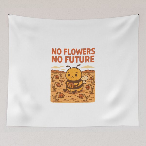 Item preview, No Flowers No Future – Sad Bee Climate Message designed and sold by Lacritsa .