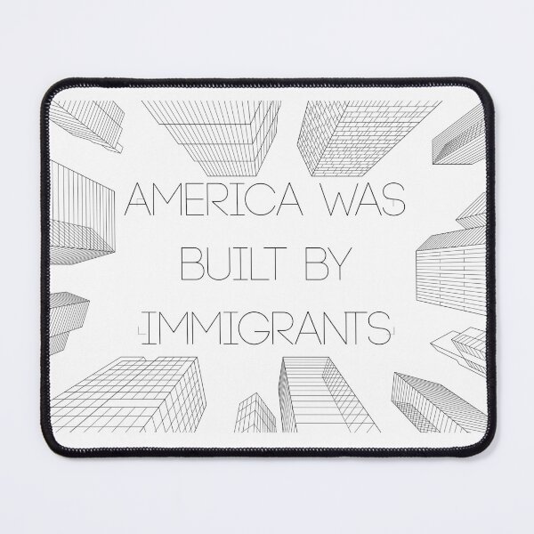 Item preview, America Was Built by Immigrants  designed and sold by GratefuLoui.