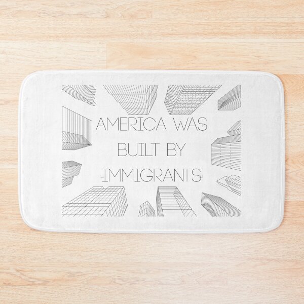 Item preview, America Was Built by Immigrants  designed and sold by GratefuLoui.