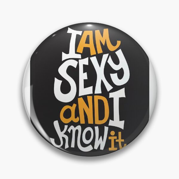 Item preview, I AM SEXY  designed and sold by IslaTienda.