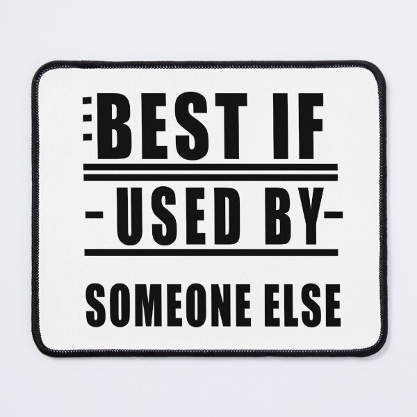 Item preview, Best If Used By... (for black on white) designed and sold by Marcus-Rufus.