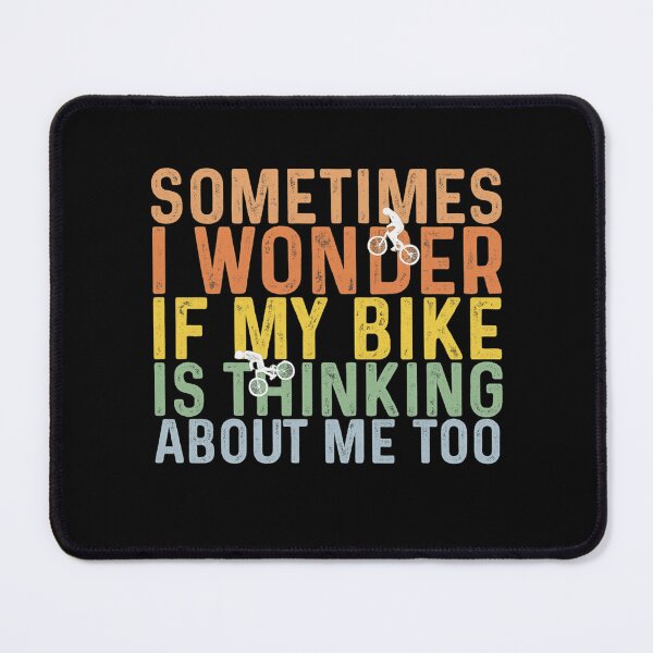 Item preview, Funny Colorful Cycling Quote – Bike Thinking of Me Too designed and sold by haitrieuic96.