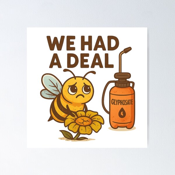 Item preview, We Had a Deal – Sad Bee Anti-Pesticide Message designed and sold by Lacritsa .