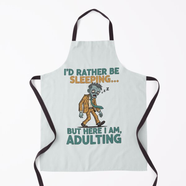 Item preview, I’d Rather Be Sleeping… But Here I Am, Adulting designed and sold by Amir Faysal.