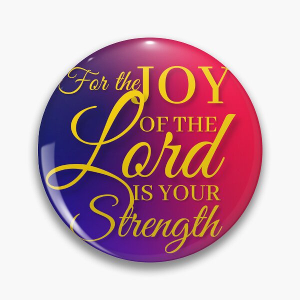 Item preview, The Joy of the Lord designed and sold by cabby-777.