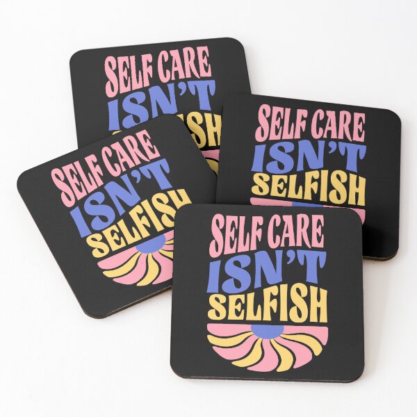Item preview, Self Care Is Not Selfish – Mental Health & Wellness Quote designed and sold by dudelinart.