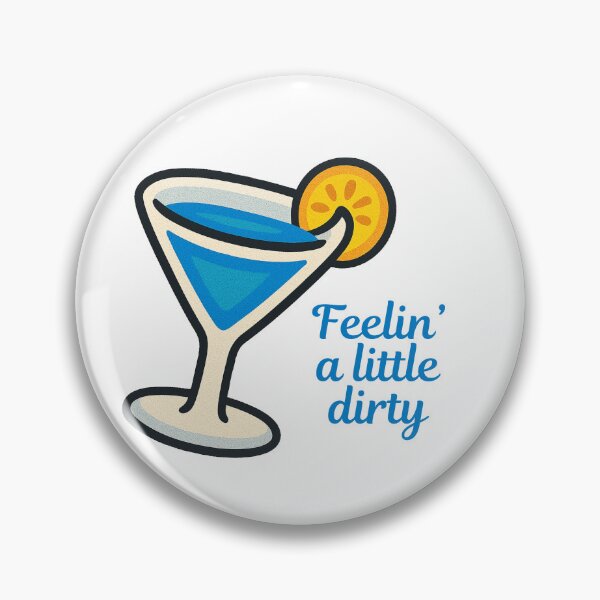 Artikelvorschau, Feeling a Little Dirty – Süßes blaues Martini-Cocktail-Design entworfen und verkauft von CanSparkleArt.