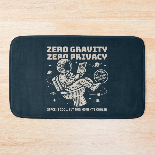 Item preview, Zero Gravity, Zero Privacy designed and sold by EdvvinStudios.
