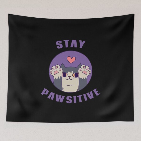 Item preview, Stay Pawsitive designed and sold by 87-Aesthetics.