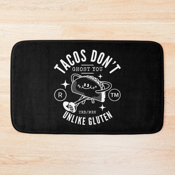 Item preview, Gluten-free tacos don't ghost you designed and sold by Peerless-Prime.