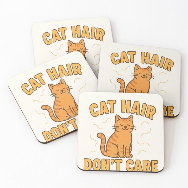 Item preview, cat hair dont care designed and sold by Ratatatts.