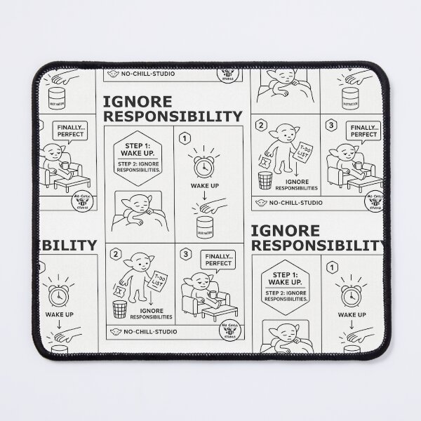 Item preview, Step 1: Wake Up. Step 2: Ignore Responsibilities — The N0 - Chill User - Manual Series designed and sold by N0-Chill-Studio.