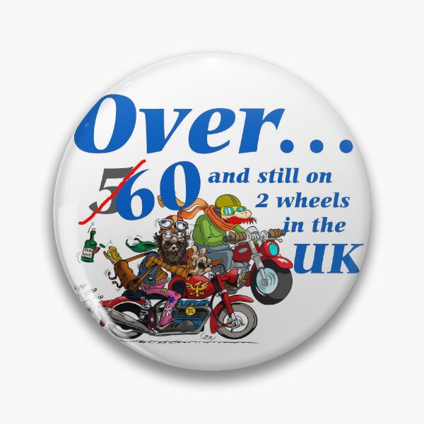 Item preview, Over 60 & still on 2 wheels designed and sold by Pugwashuk.