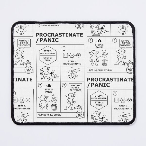Item preview, Step 1: Procrastinate. Step 2: Panic. — The N0-Chill User-Manual Series designed and sold by N0-Chill-Studio.