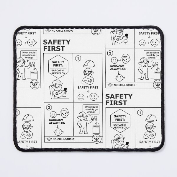Item preview, Safety First: Sarcasm Always On — The N0-Chill User-Manual Series designed and sold by N0-Chill-Studio.