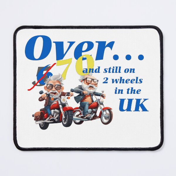 Item preview, Over 70 & still on 2 wheels designed and sold by Pugwashuk.