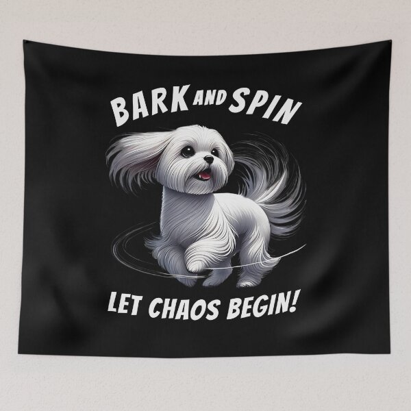 Item preview, Bark and Spin Let Chaos Begin Funny Maltese Dog Mom Dad designed and sold by Kimberley King Art  King Art.