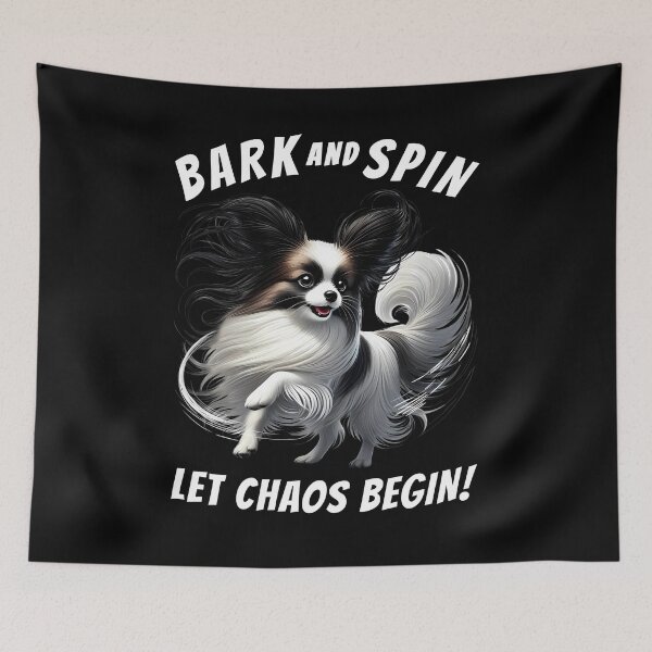 Item preview, Bark and Spin Let Chaos Begin Funny Papillon Dog Mom Dad designed and sold by Kimberley King Art  King Art.