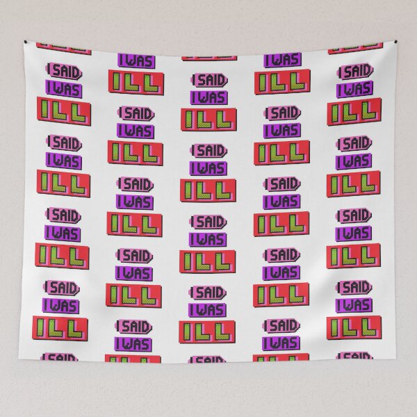 Item preview, I Said I Was Ill designed and sold by MoMoJaJa.