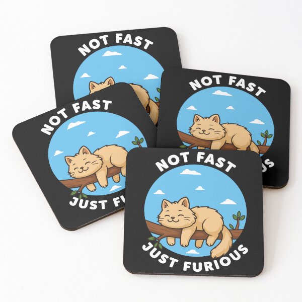 Item preview, Not Fast Just Furious Cute Funny Cat designed and sold by Galaxi Tee.