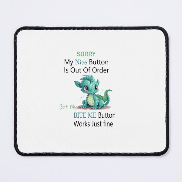 Item preview, sorry my nice button is out of order but my bite me button works just fine, designed and sold by Bigeasy22441.