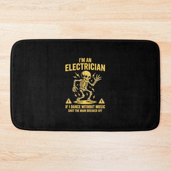 Item preview, Im An Electrician If I Dance Without Music Funny Skeleton designed and sold by KarstenNoanra.