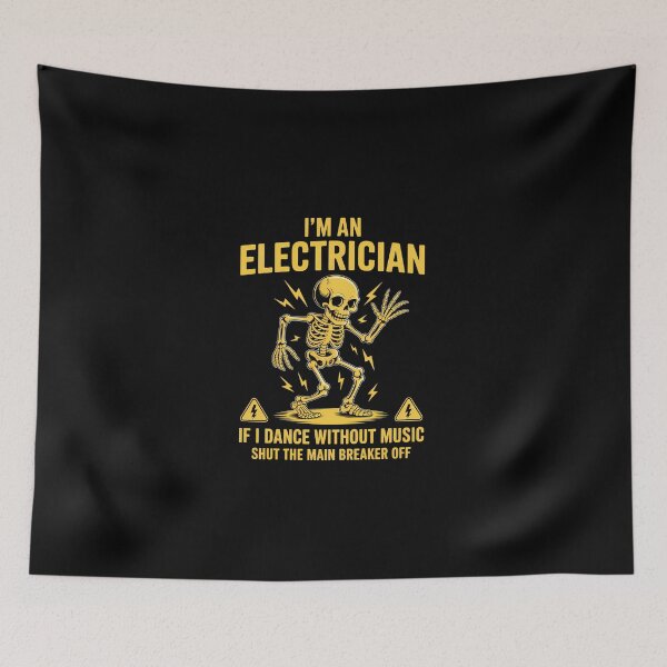 Item preview, Im An Electrician If I Dance Without Music Funny Skeleton designed and sold by KarstenNoanra.
