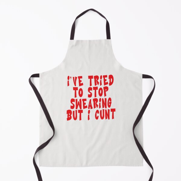 Item preview, I Tried To Stop Swearing But I Cunt designed and sold by goingoncetwice.