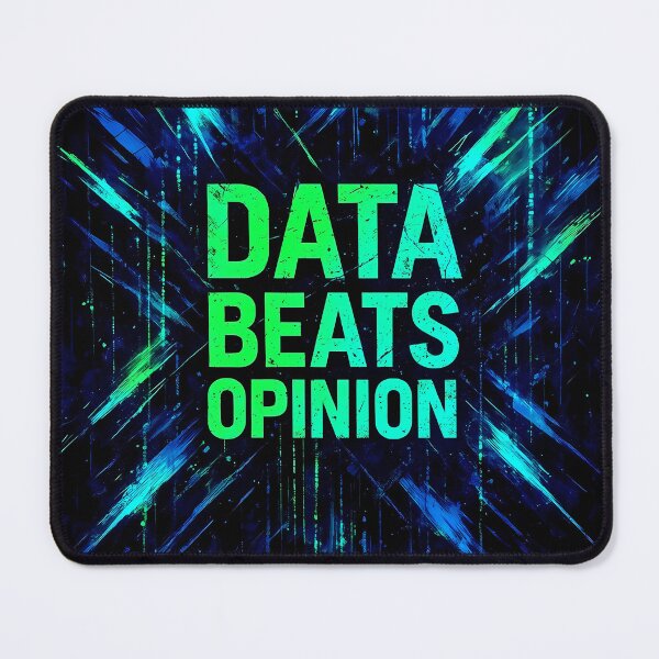 Item preview, Data beats opinion designed and sold by somewhere76.