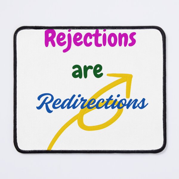 Item preview, Rejections Are Redirections – Motivational Quote Design designed and sold by PRINTJIT.