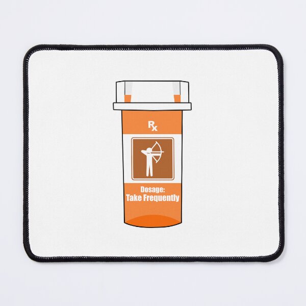 Item preview, Archery Is My Drug designed and sold by Esskay Designs.