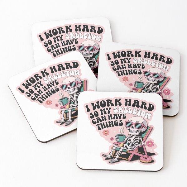 Item preview, I work hard so my skeleton can have things|Sarcastic Skeleton Sticker | Work Vibe Humor| Funny Skeleton Work Sticker | Sarcastic Quote for Burnout & Mental Health designed and sold by mbarts85.
