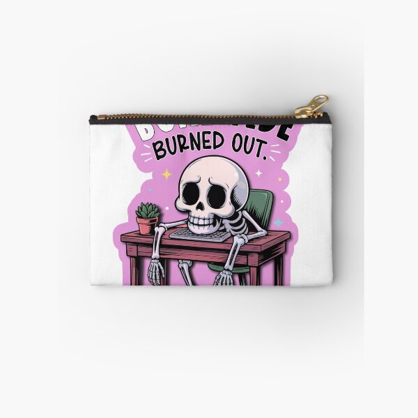 Item preview, Bone-Fide Burned out|Sarcastic Skeleton Sticker | Work Vibe Humor| Funny Skeleton Work Sticker | Sarcastic Quote for Burnout & Mental Health designed and sold by mbarts85.