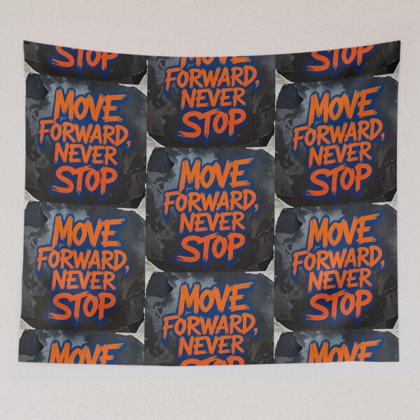 Item preview, Move Forward, Never Stop 36 designed and sold by Zeir Shop.