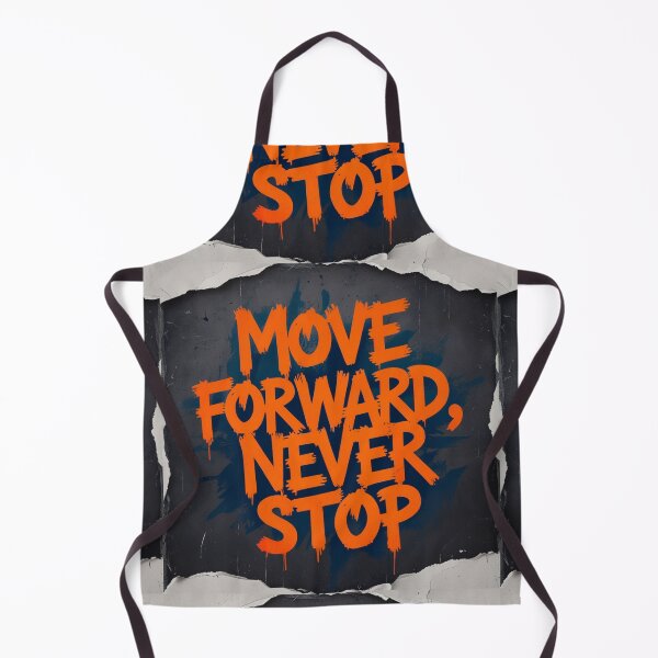 Item preview, Move Forward, Never Stop 37 designed and sold by Zeir Shop.