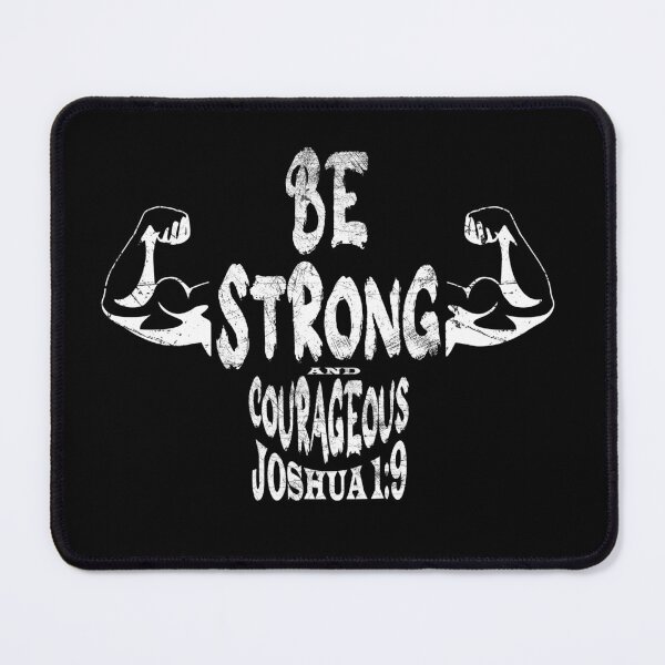 Item preview, Be strong and courageous in a human design - words from bible verse Joshua 1 9 be strong and courageous - white design  designed and sold by ZechJohnRB.