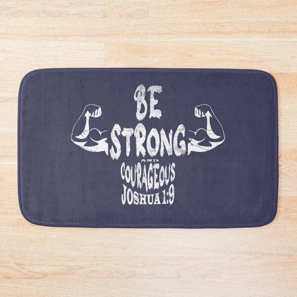 Item preview, Be strong and courageous in a human design - words from bible verse Joshua 1 9 be strong and courageous - white design  designed and sold by ZechJohnRB.