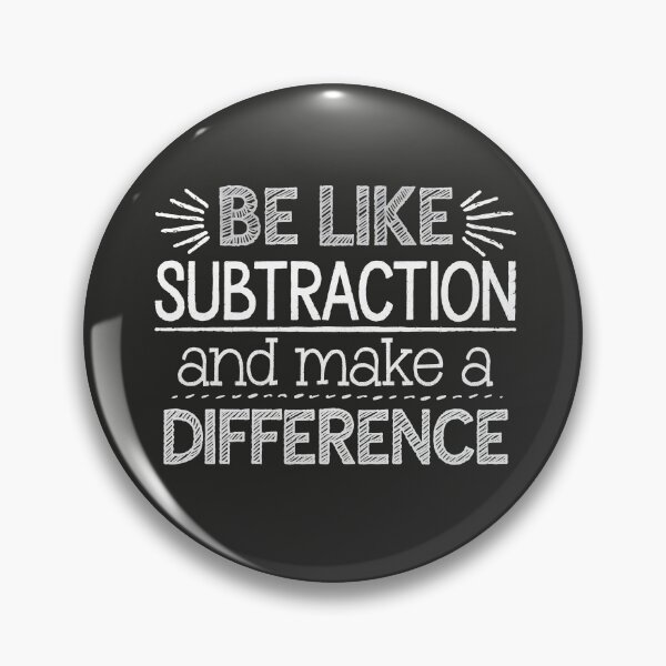 Item preview, Be Like Subtraction and Make a Difference Math Teacher designed and sold by stylesip.
