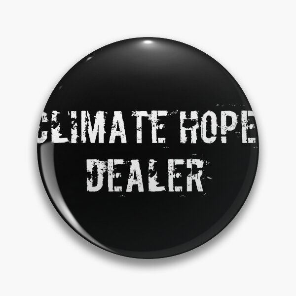 Item preview, Climate Hope Dealer designed and sold by Ninjacatoff.