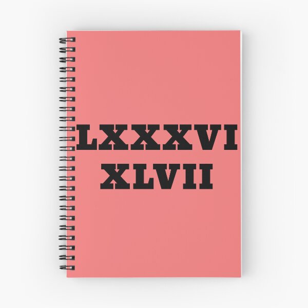 Item preview, LXXXVI XLVII 8647 86 47 Roman Numerals designed and sold by WakeNBake-Tees.