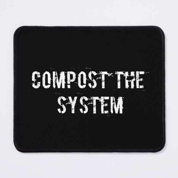 Item preview, Compost the System designed and sold by Ninjacatoff.