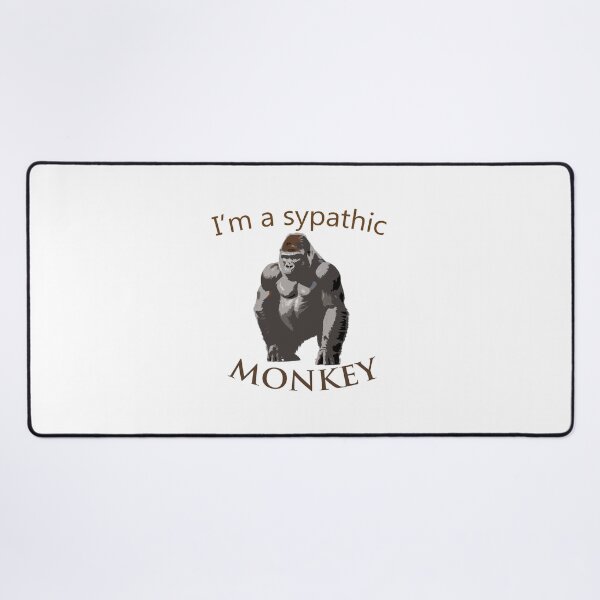 Item preview, I'm a Sypathic Monkey and Monkeys and Animals and Funny Gift For Friends designed and sold by QuickEyes.