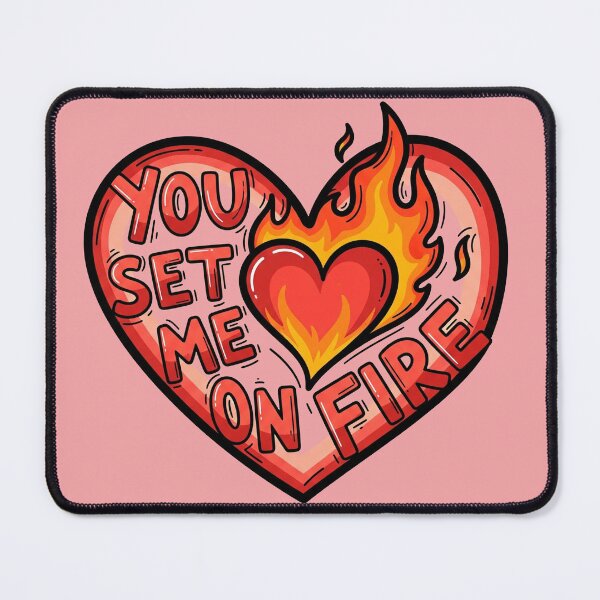 Item preview, You Set Me On Fire Heart designed and sold by Owcomm.