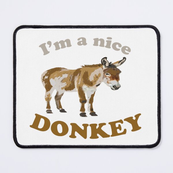 Item preview, I'm a nice donkey and Donkeys and Animals and Funny Gift For Friends designed and sold by QuickEyes.