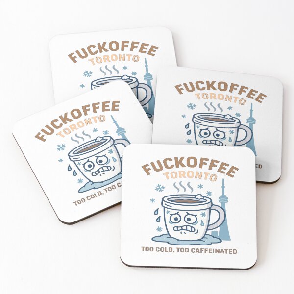 Item preview, Fuckoffee Toronto – Caffeine Addict’s Winter Survival designed and sold by Globalcitytees.