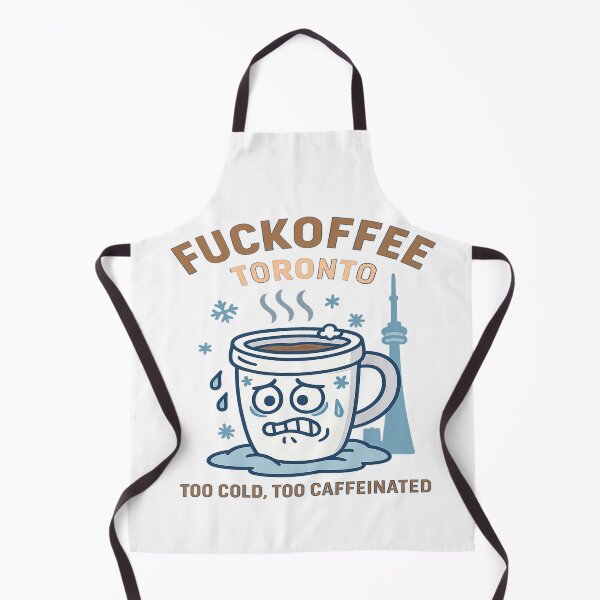 Item preview, Fuckoffee Toronto – Caffeine Addict’s Winter Survival designed and sold by Globalcitytees.