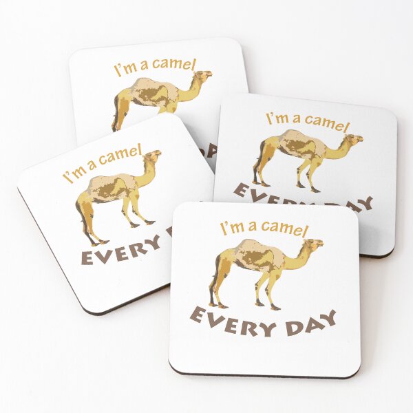 Item preview, I'm Camel Cvery day and Camels and Animals and Funny Gift For Friends designed and sold by QuickEyes.
