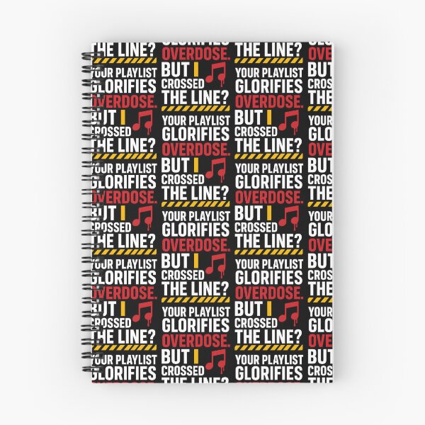 Item preview, Your Playlist Glorifies Overdose But I Crossed the Line? | Satirical Truth T-Shirt designed and sold by TeeTimeTreasure.