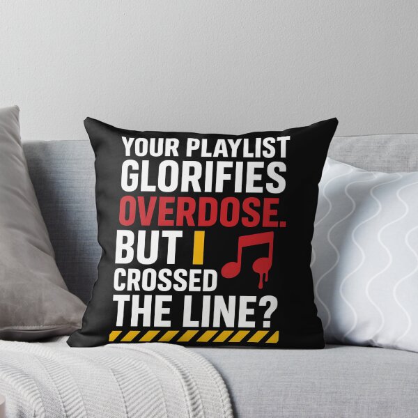 Item preview, Your Playlist Glorifies Overdose But I Crossed the Line? | Satirical Truth T-Shirt designed and sold by TeeTimeTreasure.