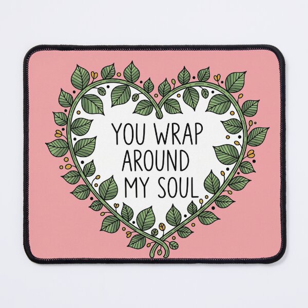 Item preview, You Wrap Around My Soul Heart designed and sold by Owcomm.